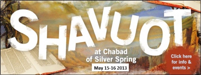 Shavuot with Chabad of Silver Spring | Join us and celebrate!